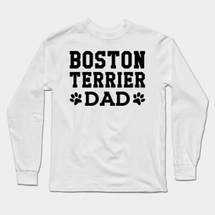 Boston Terrier Dad Long Sleeve T-Shirt